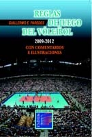 Libro: Reglas de juego del voleibol 2009-2012 con comentarios e ilustraciones. 