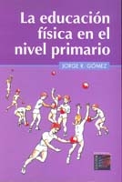 Libro: La educación física en el nivel primario 