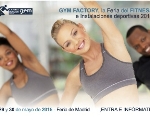 GYM FACTORY, La Feria elegida por los profesionales del Fitness, tendrá lugar los días 29-30 de mayo 2015