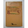 Discurso sobre el origen y fundamentos de la desigualdad entre los hombres - Rousseau