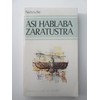 As Hablaba Zaratustra - Friedrich Nietzsche